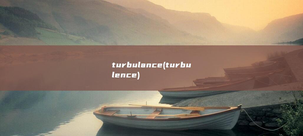 turbulance